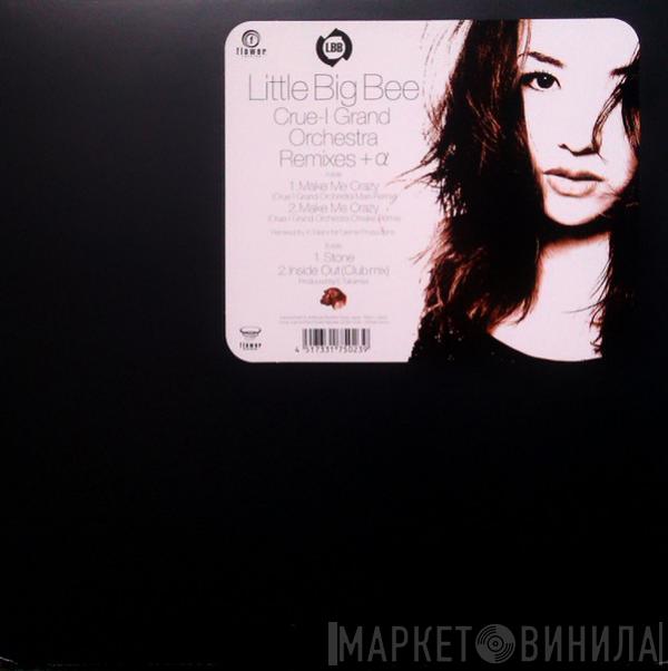  Little Big Bee  - Make Me Crazy (Crue-L Grand Orchestra Mixes)