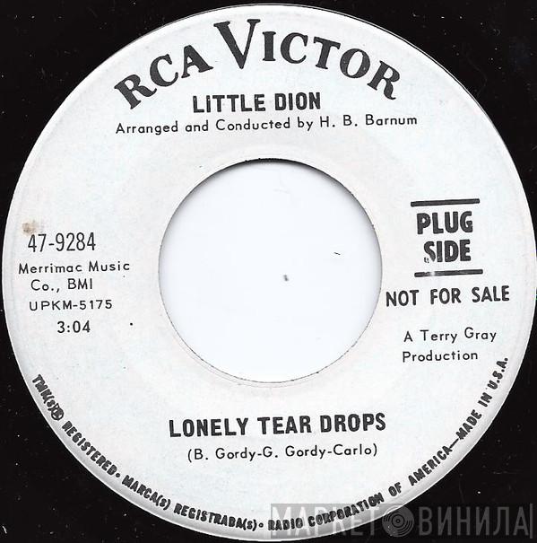 Little Dion - Lonely Tear Drops / Ten Feet Tall
