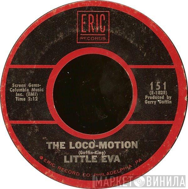  Little Eva  - The Loco-Motion / Keep Your Hands Off My Baby