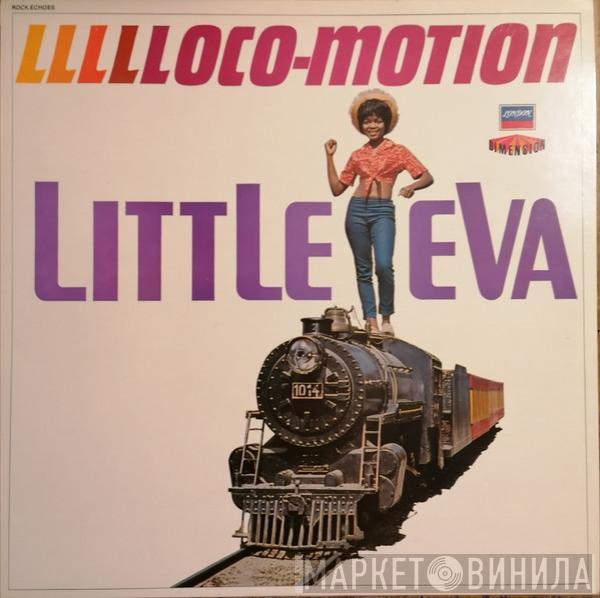 Little Eva - Llllloco-Motion