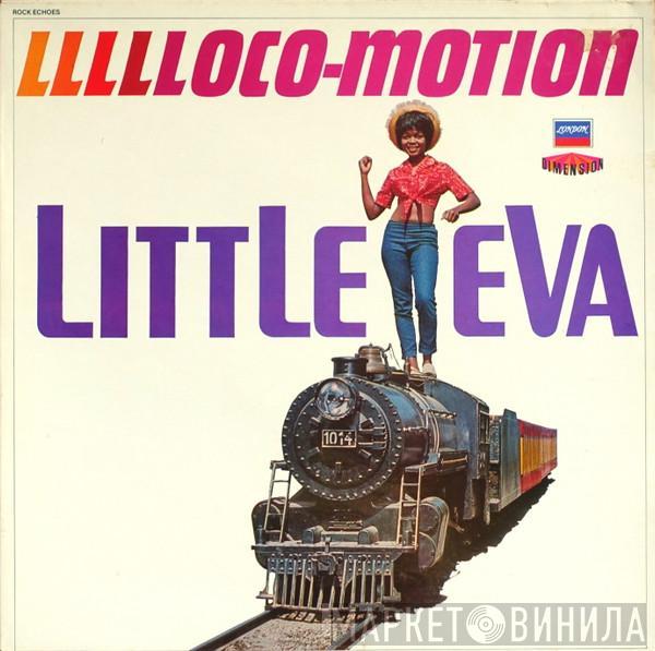 Little Eva - Llllloco-Motion