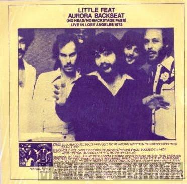  Little Feat  - Aurora Backseat (No Head/No Backstage Pass)