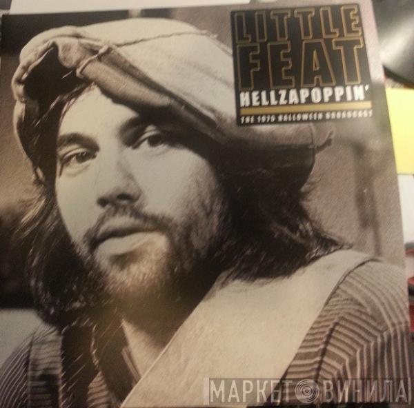  Little Feat  - Hellzapoppin'/The 1975 Halloween Broadcast