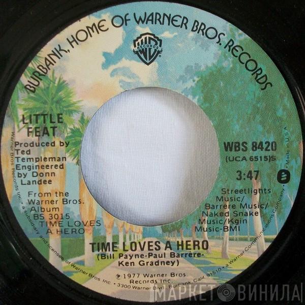  Little Feat  - Time Loves A Hero / Sailin' Shoes