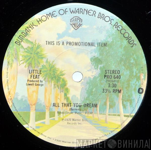  Little Feat  - All That You Dream