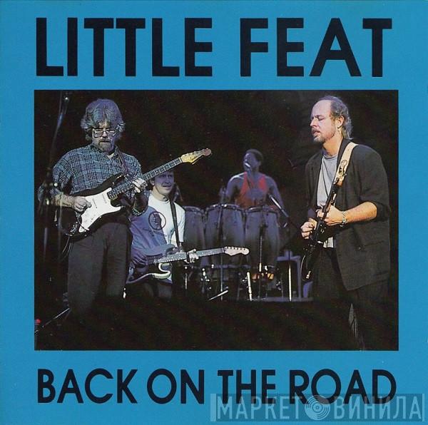  Little Feat  - Back On The Road