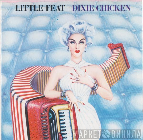  Little Feat  - Dixie Chicken