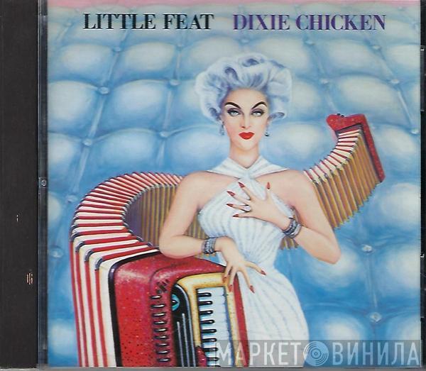  Little Feat  - Dixie Chicken