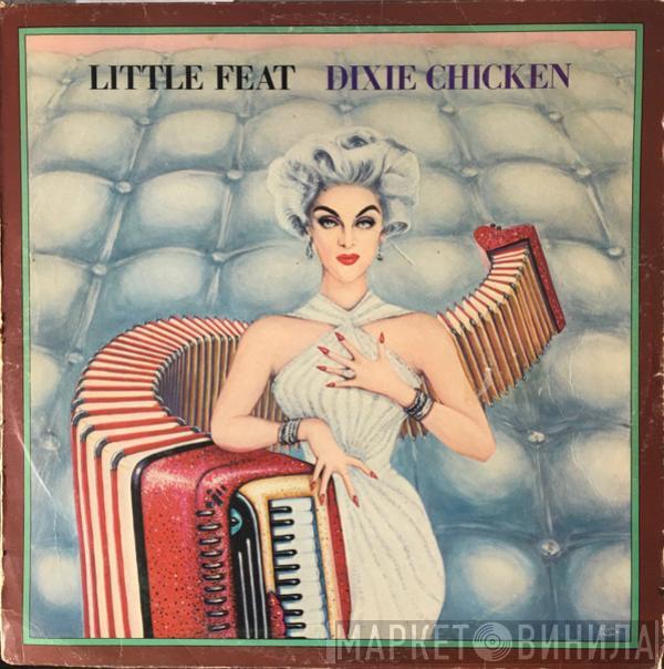Little Feat - Dixie Chicken
