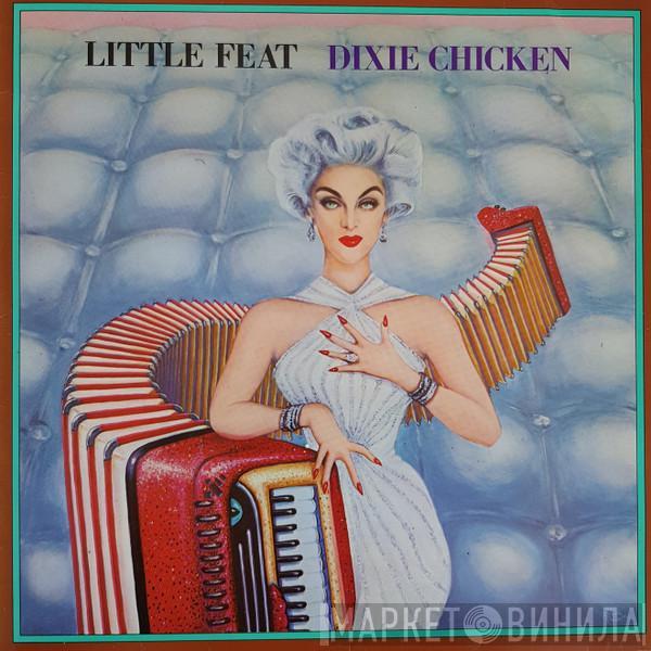Little Feat - Dixie Chicken