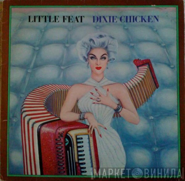  Little Feat  - Dixie Chicken