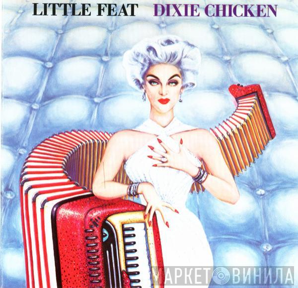  Little Feat  - Dixie Chicken