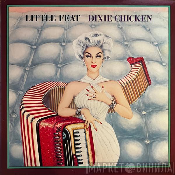  Little Feat  - Dixie Chicken