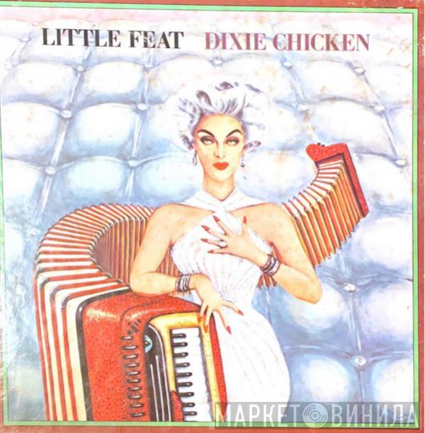  Little Feat  - Dixie Chicken