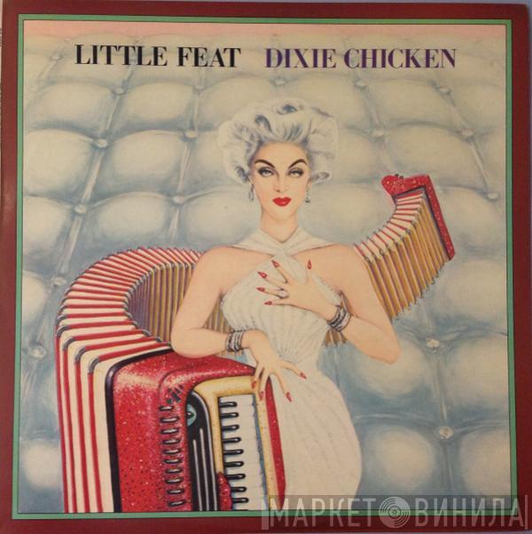  Little Feat  - Dixie Chicken