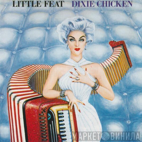  Little Feat  - Dixie Chicken