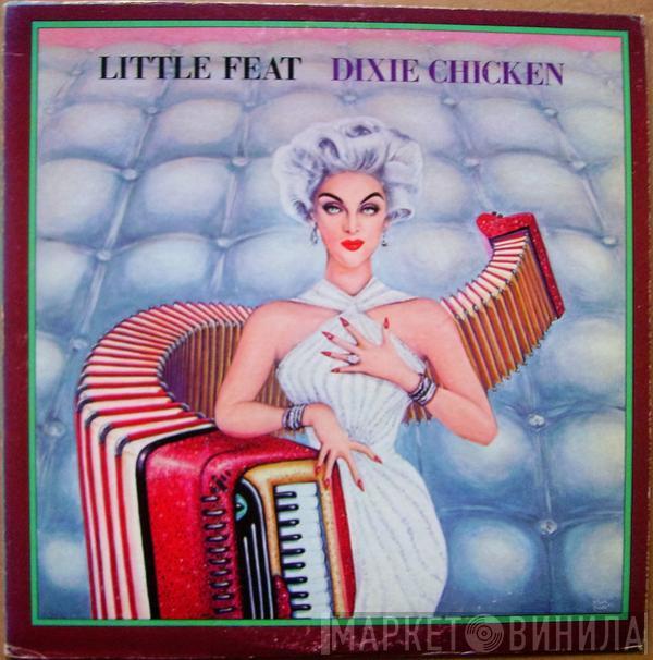  Little Feat  - Dixie Chicken
