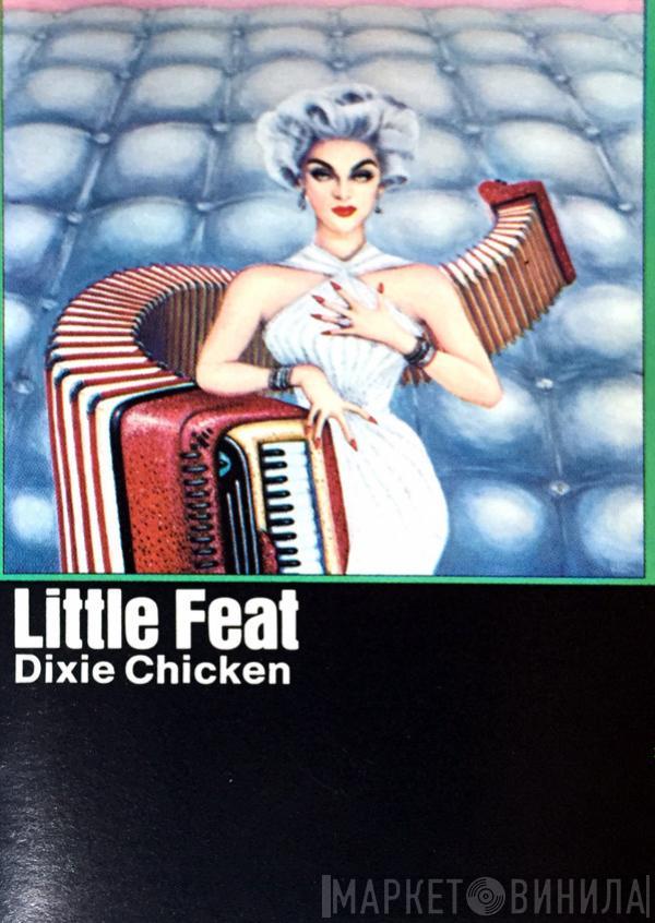  Little Feat  - Dixie Chicken