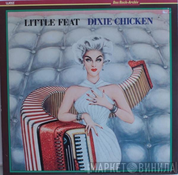  Little Feat  - Dixie Chicken