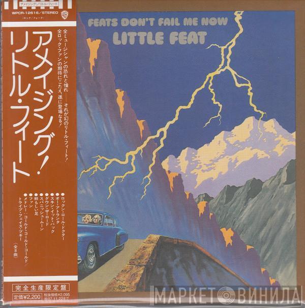 Little Feat  - Feats Don't Fail Me Now