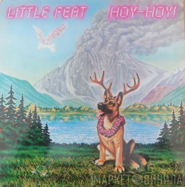  Little Feat  - Hoy-Hoy!