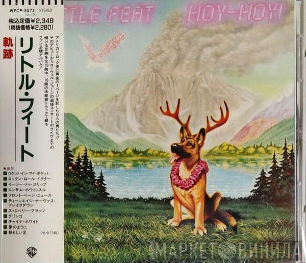 Little Feat  - Hoy-Hoy!