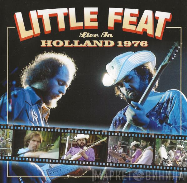 Little Feat - Live In Holland 1976