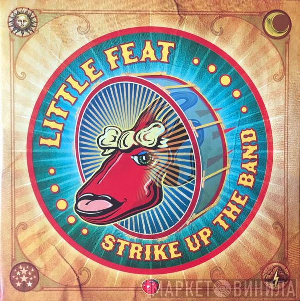 Little Feat - Strike Up The Band