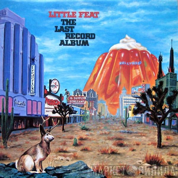  Little Feat  - The Last Record Album