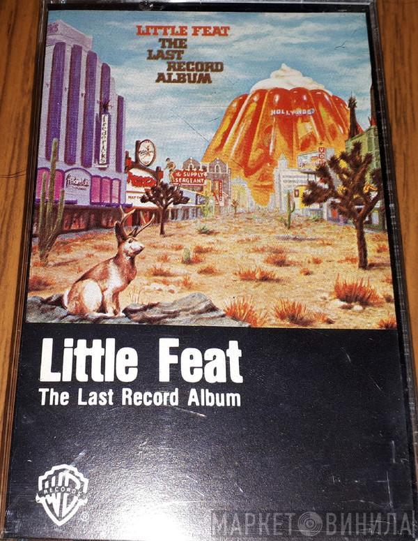  Little Feat  - The Last Record Album