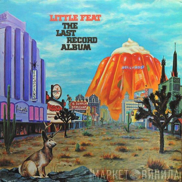  Little Feat  - The Last Record Album