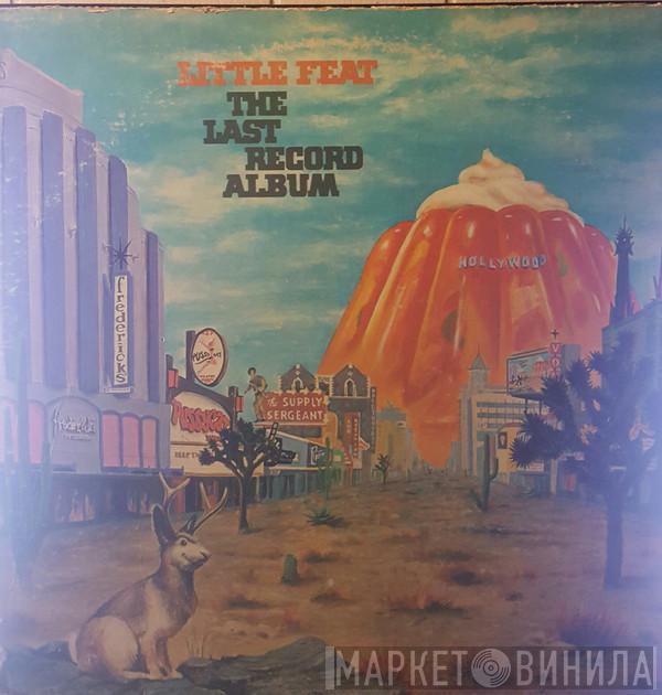  Little Feat  - The Last Record Album