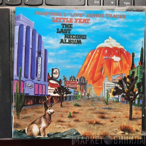  Little Feat  - The Last Record Album