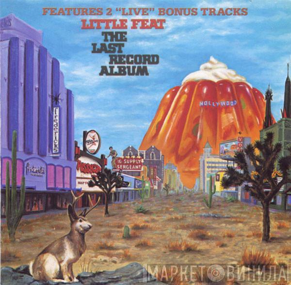 Little Feat - The Last Record Album