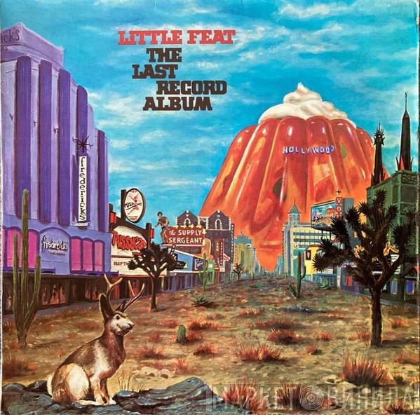  Little Feat  - The Last Record Album