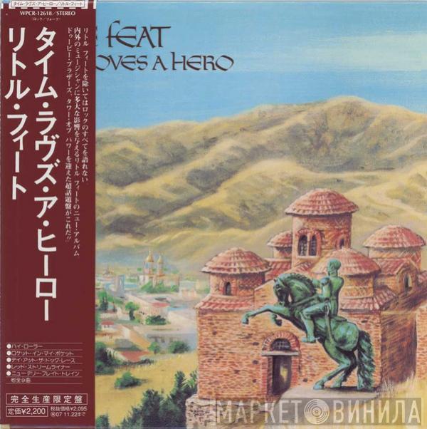  Little Feat  - Time Loves A Hero
