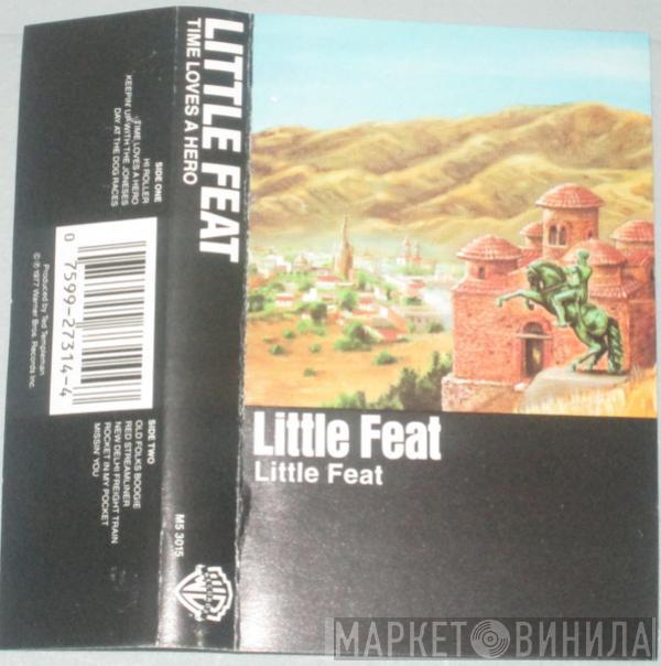  Little Feat  - Time Loves A Hero