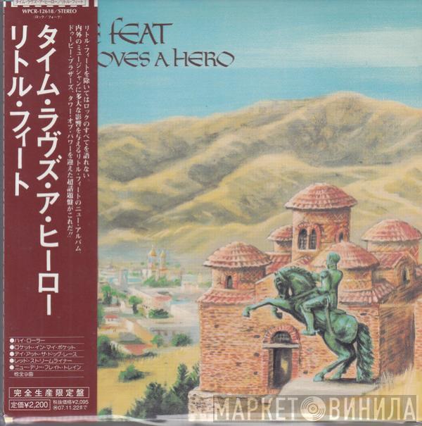  Little Feat  - Time Loves A Hero
