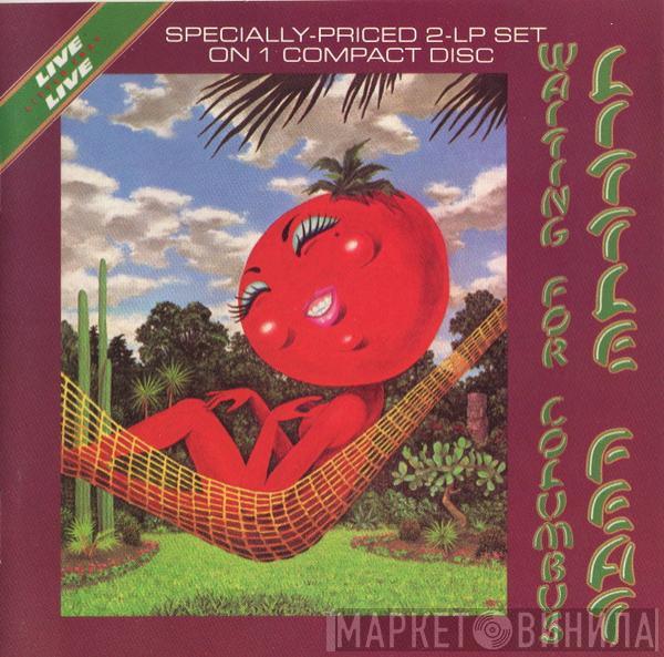  Little Feat  - Waiting For Columbus