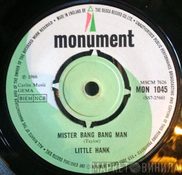 Little Hank - Mister Bang Bang Man