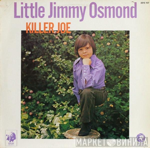 Little Jimmy Osmond - Killer Joe