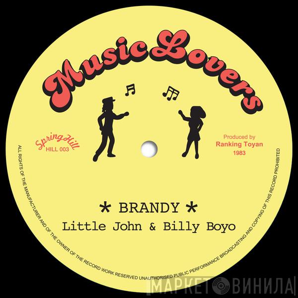 Little John, Billy Boyo - Brandy