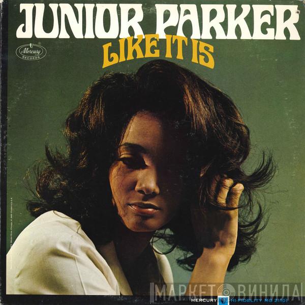  Little Junior Parker  - Like It Is