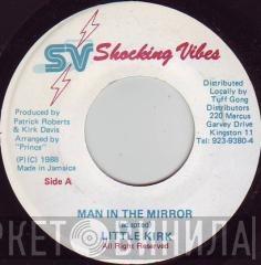 Little Kirk - Man In The Mirror