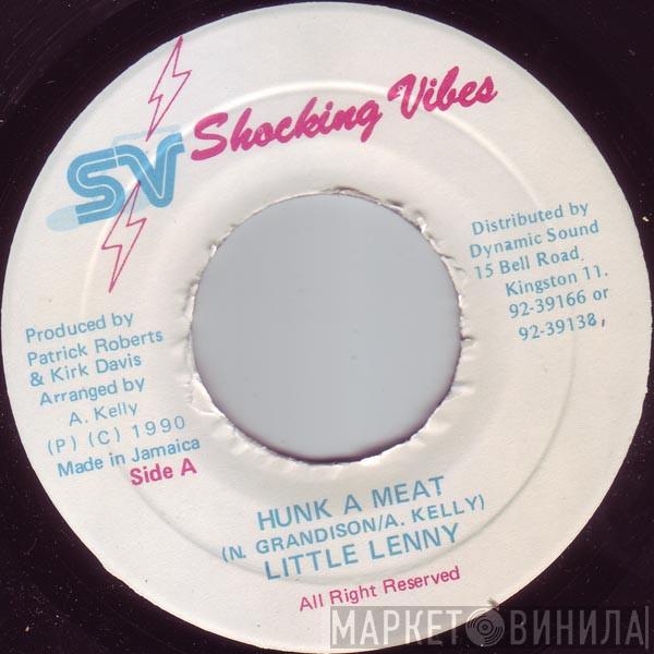 Little Lenny - Hunk A Meat