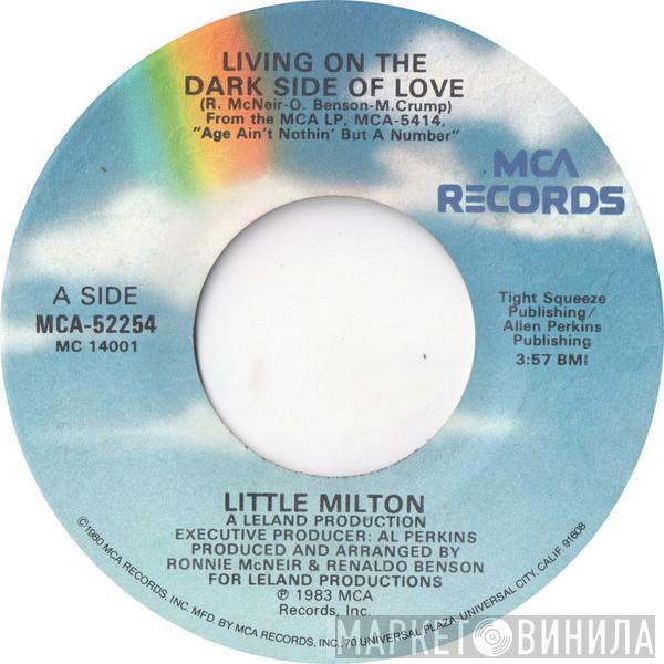 Little Milton - Living On The Dark Side Of Love