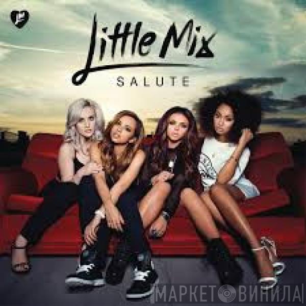  Little Mix  - Salute