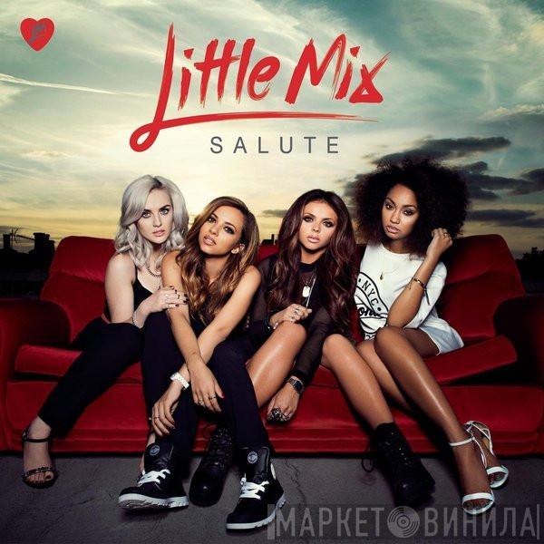 Little Mix - Salute