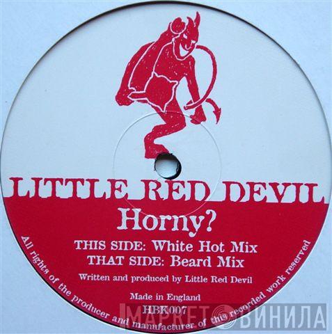 Little Red Devil - Horny?