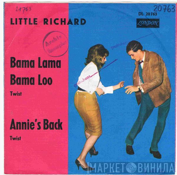  Little Richard  - Bama Lama Bama Loo / Annie's Back